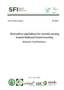 Mykola Chykhantsov, Normative regulations for remote sensing based National Forest Inventory, Kyiv, 2023