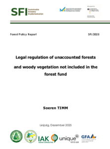 Soeren Timm, Legal regulation of unaccounted forests  and woody vegetation not included in the forest fund, Leipzig, 2025