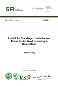 Heino Polley, Rechtliche Grundlagen auf nationaler Ebene für das Waldmonitoring in Deutschland, Leipzig 2026